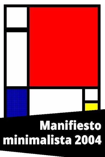 Manifiesto minimalista 2004