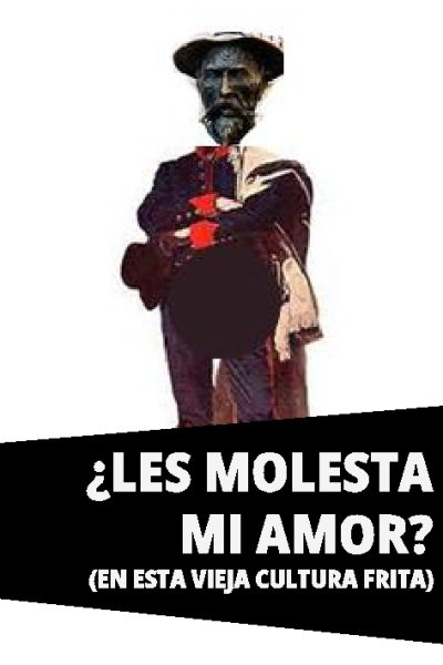 ¿Les Molesta Mi Amor? (En esta vieja cultura frita)